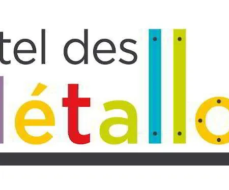 Des Métallos Hotel